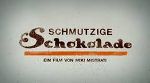 . © Schmutzige Schokolade